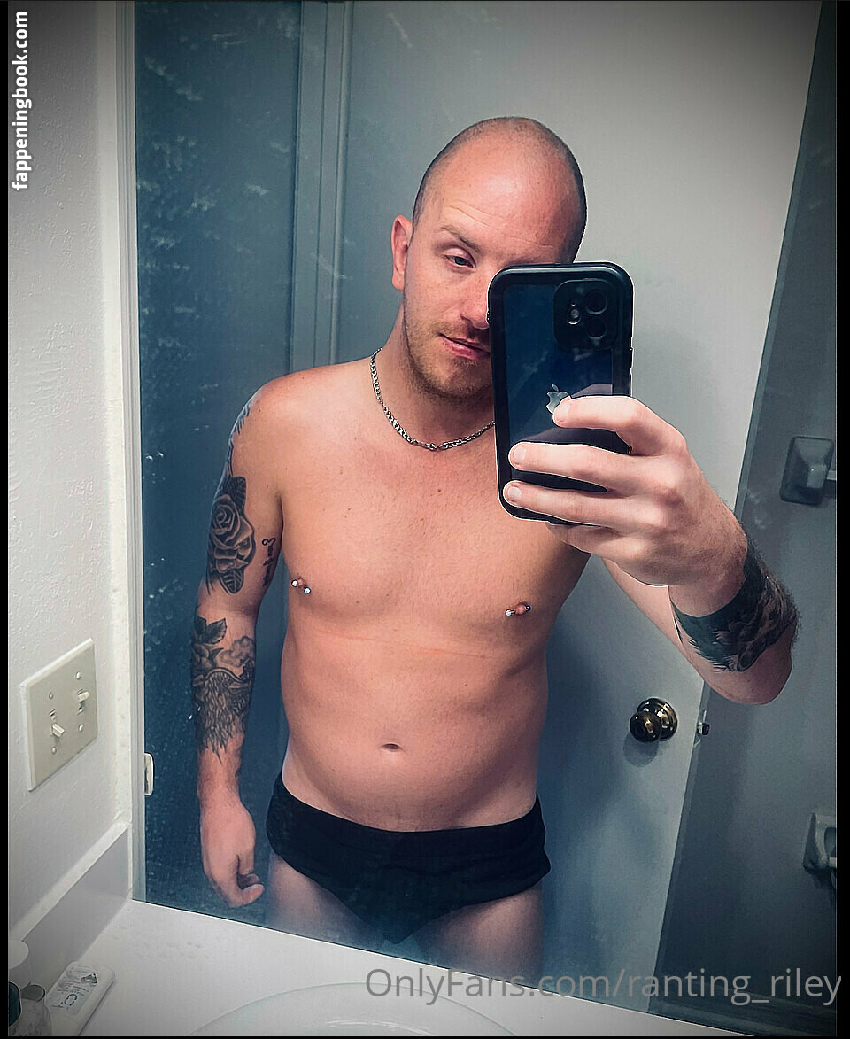 ranting_riley Onlyfans Nude Leaked Photos photo leak 17 of 27